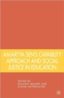 Image for Amartya Sen&#39;s Capability Approach and Social Justice in Education