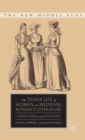 Image for The inner life of women in medieval romance literature  : grief, guilt, and hypocrisy