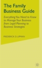 Image for The Family Business Guide : Everything You Need to Know to Manage Your Business from Legal Planning to Business Strategies