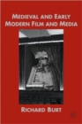 Image for Medeival and early modern film and media