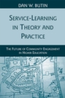 Image for Service-Learning in Theory and Practice: The Future of Community Engagement in Higher Education
