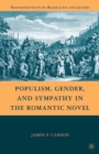 Image for Populism, Gender, and Sympathy in the Romantic Novel
