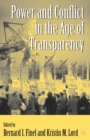 Image for Power and conflict in the age of transparency