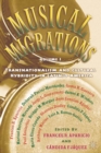Image for Musical migrations: transnationalism and cultural hybridity in Latin/o America