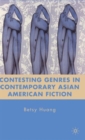 Image for Contesting Genres in Contemporary Asian American Fiction