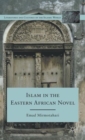 Image for Islam in the Eastern African Novel