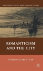 Image for Romanticism and the City