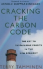 Image for Cracking the carbon code  : the key to sustainable profits in the new economy