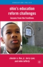Image for Ohio&#39;s Education Reform Challenges: Lessons from the Frontlines