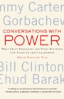 Image for Conversations with power  : what great presidents and prime ministers can teach us about leadership