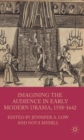 Image for Imagining the Audience in Early Modern Drama, 1558-1642