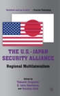 Image for The U.S.-Japan security alliance  : regional multilateralism
