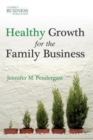 Image for Healthy Growth for the Family Business