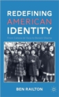 Image for Redefining American identity  : from Cabeza de Vaca to Barack Obama