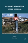 Image for Old and new media after Katrina