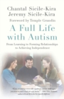 Image for A full life with autism  : from learning to forming relationships to achieving independence