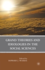 Image for Grand theories and ideologies in the social sciences