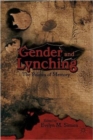 Image for Gender and lynching  : the politics of memory