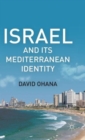 Image for Israel and its Mediterranean identity