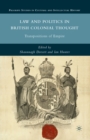Image for Law and politics in British colonial thought: transpositions of empire