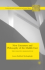 Image for New literature and philosophy of the Middle East: the chaotic imagination