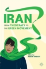 Image for Iran  : from theocracy to the green movement