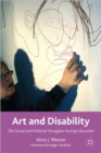 Image for Art and disability  : the social and political struggles facing education