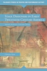 Image for Stage designers in early twentieth-century America  : artists, activists, cultural critics