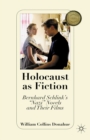 Image for Holocaust as fiction: Bernhard Schlink&#39;s &quot;Nazi&quot; novels and their films