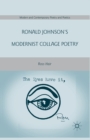 Image for Ronald Johnson&#39;s modernist collage poetry
