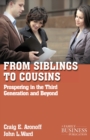 Image for From siblings to cousins: prospering in the third generation and beyond