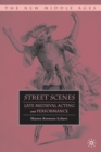 Image for Street scenes: late medieval acting and performance