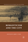 Image for Romanticism and the city