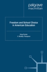 Image for Freedom and school choice in American education