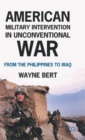 Image for American Military Intervention in Unconventional War