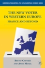 Image for The new voter in Western Europe: France and beyond