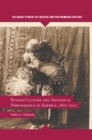 Image for Russian culture and theatrical performance in America, 1891-1933