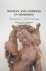 Image for Woman and goddess in Hinduism: reinterpretations and re-envisionings