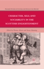Image for Character, self, and sociability in the Scottish Enlightenment