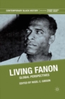 Image for Living Fanon: global perspectives