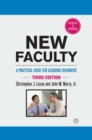 Image for New faculty: a practical guide for academic beginners