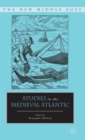 Image for Studies in the Medieval Atlantic