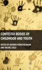 Image for Contested bodies of childhood and youth