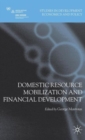 Image for Domestic resource mobilization and financial development