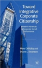 Image for Toward integrative corporate citizenship  : research advances in corporate social performance