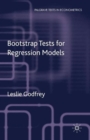 Image for Bootstrap Tests for Regression Models