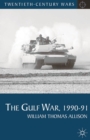 Image for The Gulf War, 1990-91