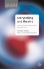 Image for Storytelling and theatre: contemporary storytellers and their art