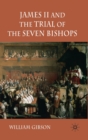 Image for James II and the trial of the seven bishops