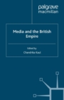 Image for Media and the British Empire